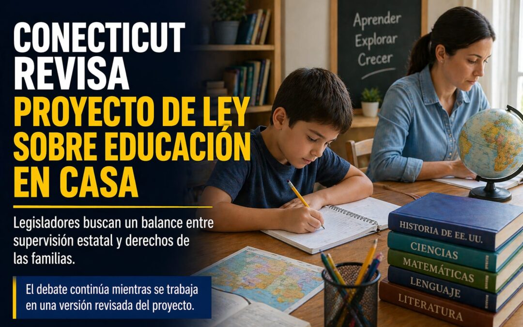 Connecticut revisa proyecto de ley sobre educación en casa tras debate estatal