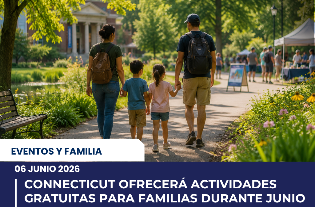 Connecticut ofrecerá actividades gratuitas para familias durante junio con museos, naturaleza y programas educativos