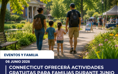 Connecticut ofrecerá actividades gratuitas para familias durante junio con museos, naturaleza y programas educativos