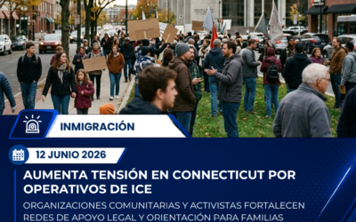 Crece tensión en Connecticut por operativos migratorios y organizaciones activan apoyo comunitario