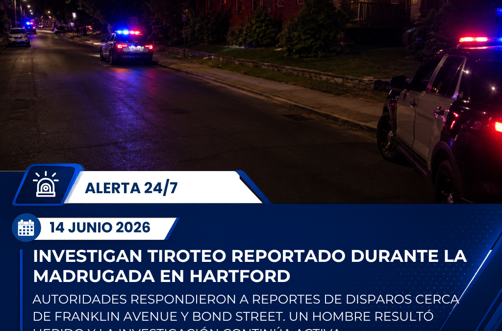 Policía de Hartford investiga tiroteo reportado durante la madrugada cerca de Franklin Avenue