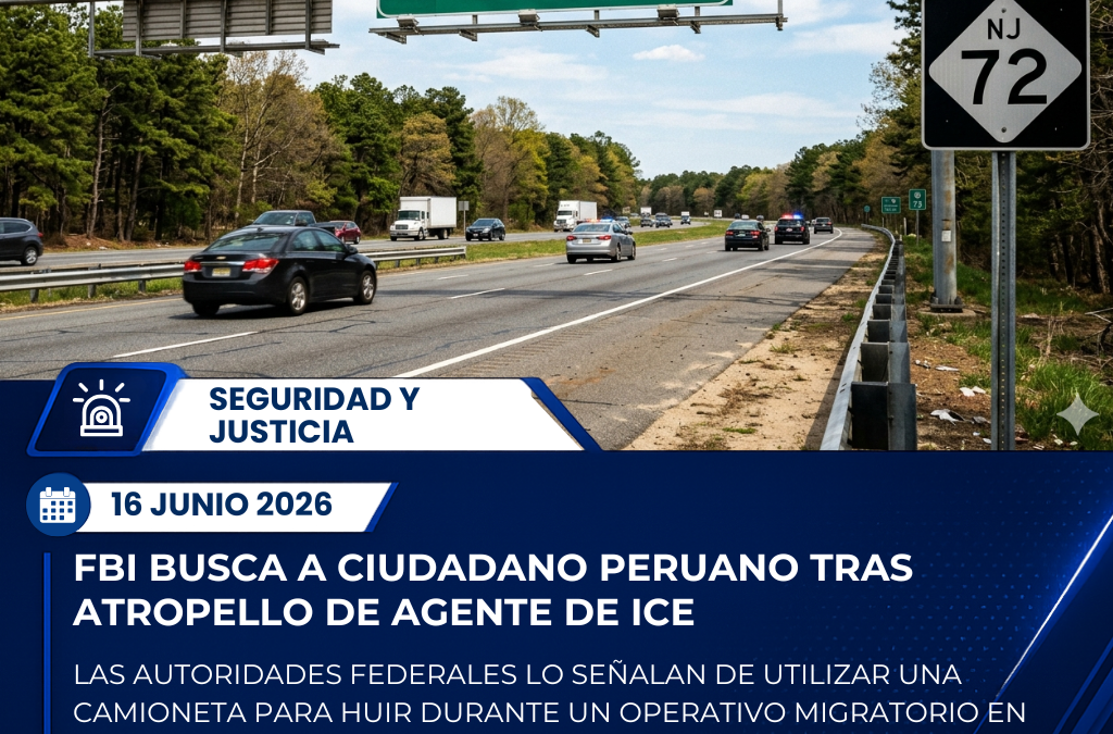 FBI busca a ciudadano peruano acusado de atropellar a un agente de ICE durante operativo en Nueva Jersey