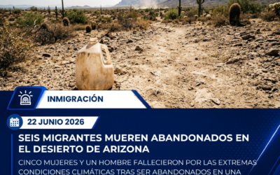 Tragedia en Arizona: seis migrantes mueren tras ser abandonados en el desierto por presuntos traficantes de personas