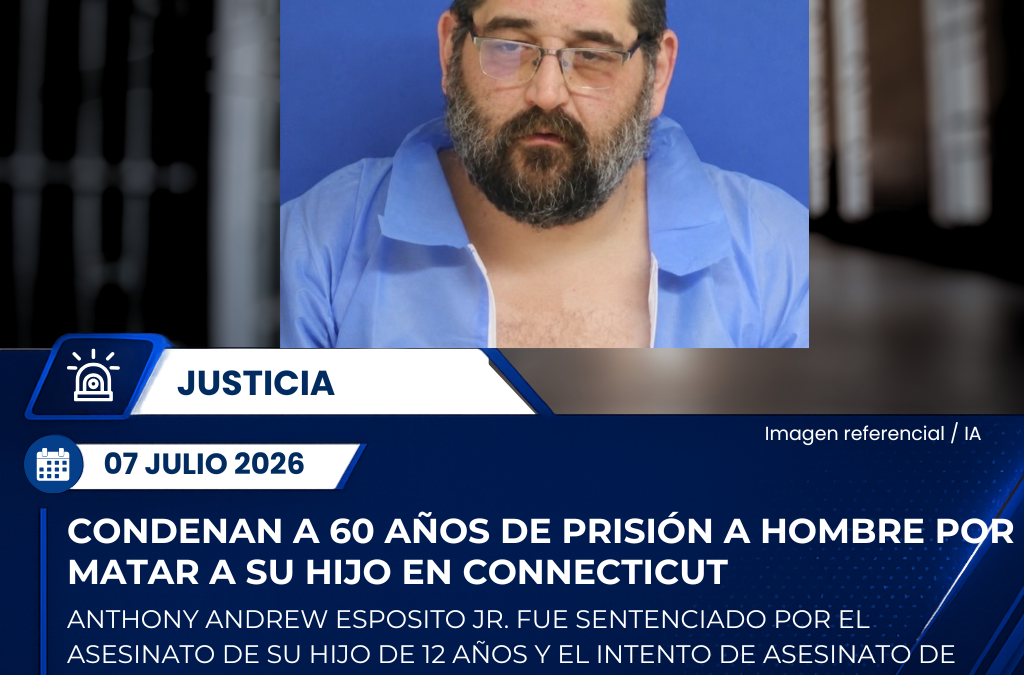 Condenan a 60 años de prisión a hombre que mató a su hijo e intentó asesinar a su hija en Branford