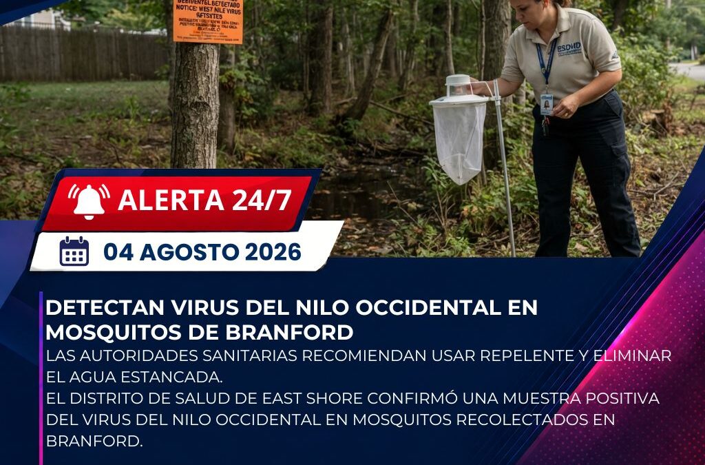 Autoridades confirman presencia del virus del Nilo Occidental en mosquitos de Branford
